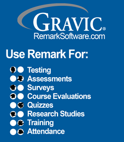 Use Remark Software for testing, assessments, surveys, course evaluations, quizzes, research studies , training and attendadnce